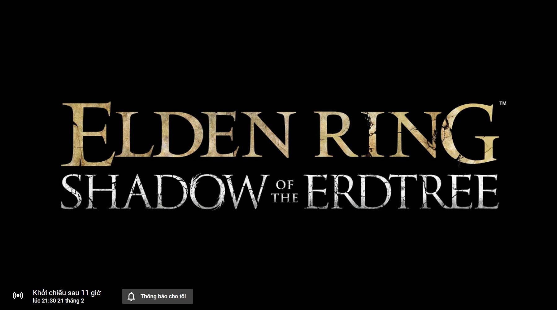 Trailer Elden Ring: Shadow of the Erdtree sẽ phát sóng trong khoảng 11 tiếng nữa