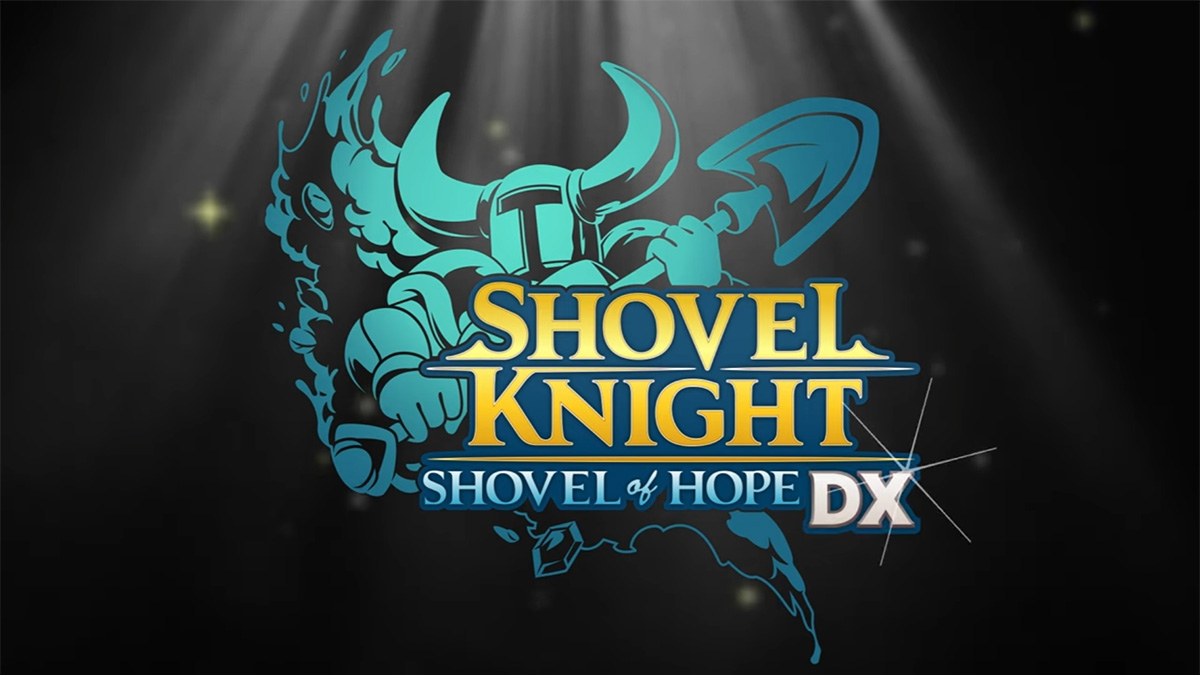 Shovel Knight: Shovel of Hope DX được công bố cùng một người anh em khác