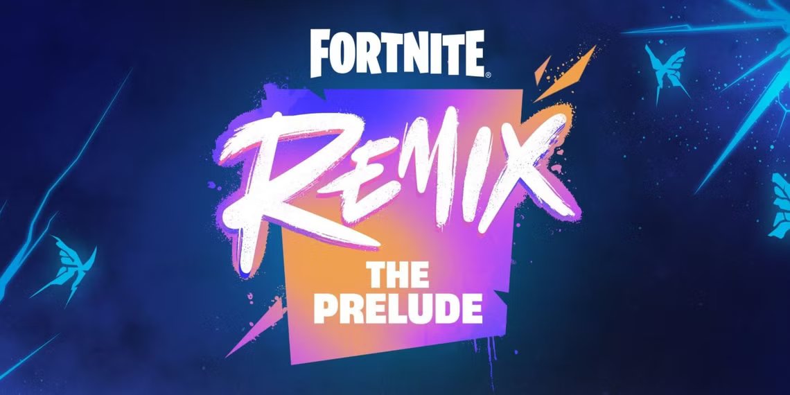 Fortnite tiết lộ sự kiện Remix: The Prelude