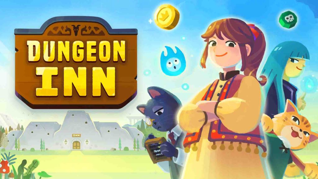 Dungeon Inn: Trở thành chủ quán trọ và viết nên câu chuyện của riêng mình - Gamelade