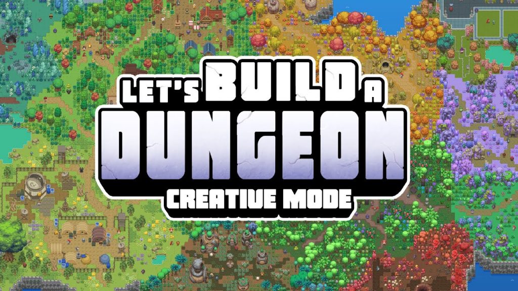 Xây dựng hầm ngục trong mơ với Let's Build a Dungeon-gamelade