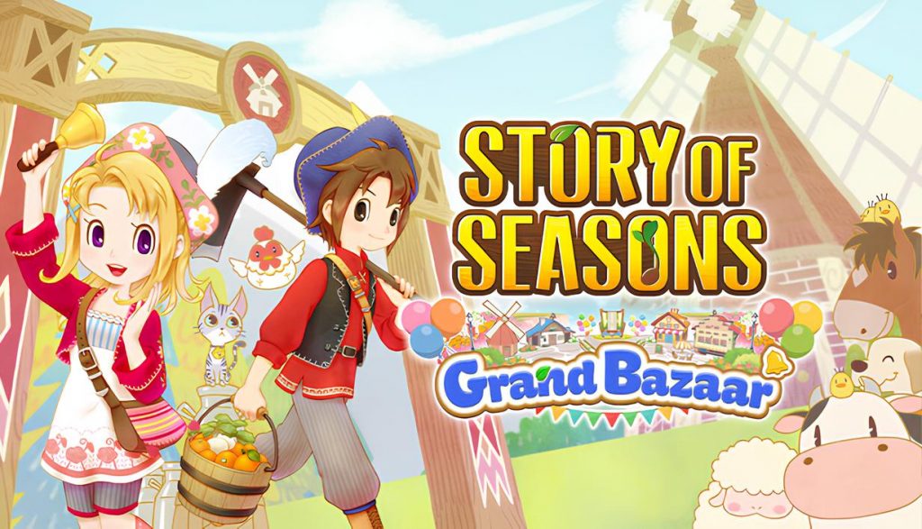 Xem ngay gameplay của tựa game nông trại Story of Seasons: Grand Bazaar-gamelade