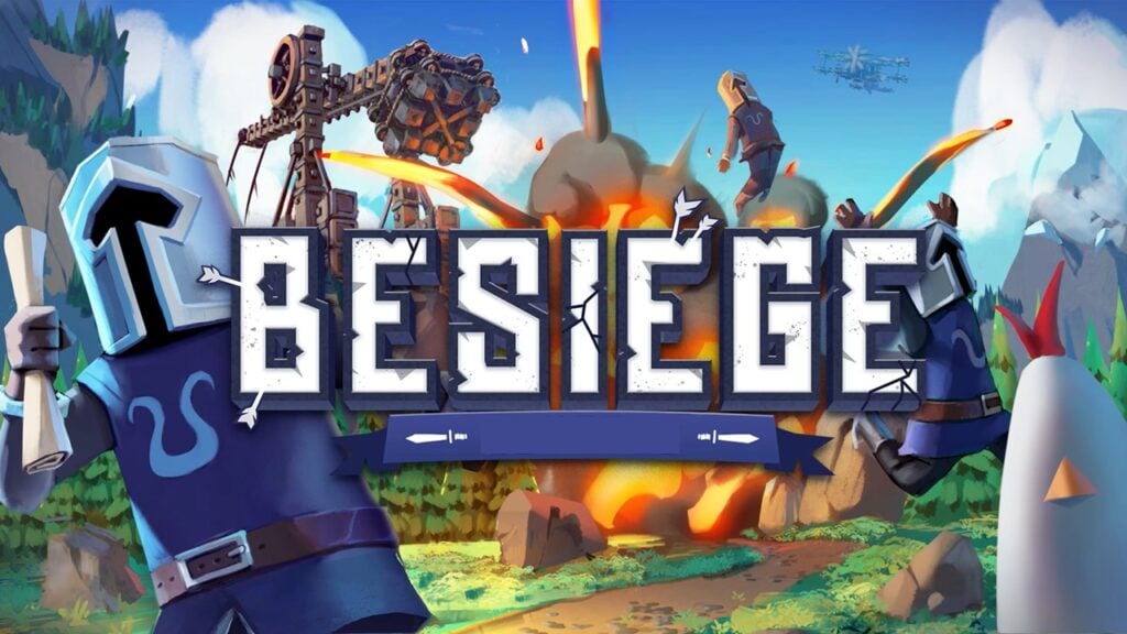 Besiege chính thức xuất hiện trên nền tảng di động -gamelade