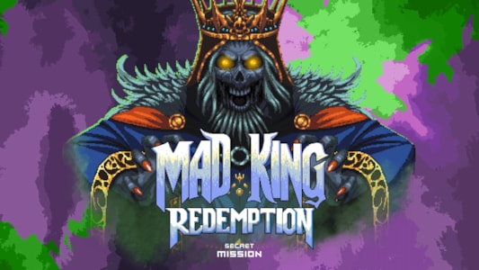 Mad King Redemption tung bản demo tại Steam Next Fest-gamelade
